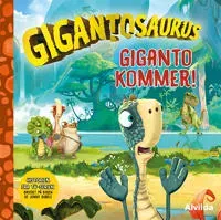 Gigantosaurus - Giganto kommer!