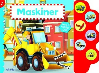 Maskiner (med 6 superhäftiga ljud)