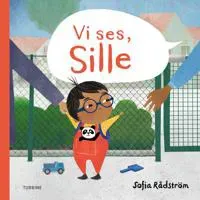 Vi ses, Sille
