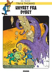 Tim & Thomas: Uhyret fra dybet
