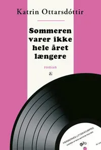 Sommeren varer ikke hele året længere