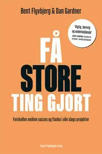 Få store ting gjort