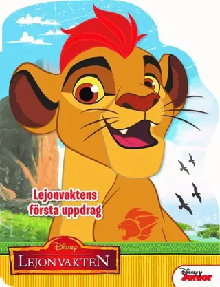 Lejonvaktens första uppdrag