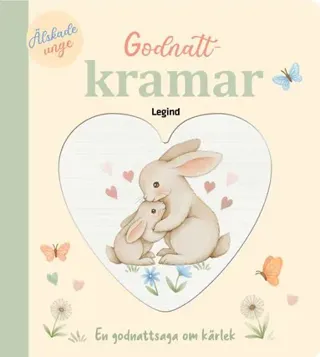 Godnattkramar : En godnattsaga om kärlek