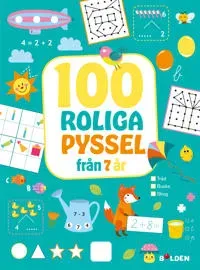 100 nya roliga pyssel – från 7 år