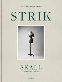 SKALL STRIK | Julie Skall, Marie Skall | Språk: Danska