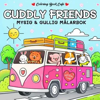 Målarbok: Cozy Cuddly Friends