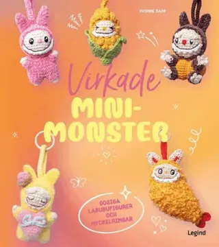 Virkade mini-monster : Gosiga Labubufigurer och nyckelringar