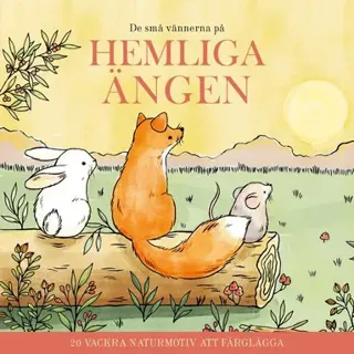 Målarbok : De små vännerna på hemliga ängen