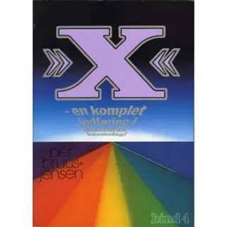»X« : en komplet indføring i Martinus Kosmologi, 4 av 4