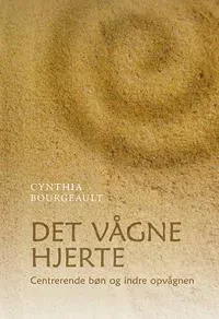 Det vågne hjerte