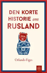 Den korte historie om Rusland