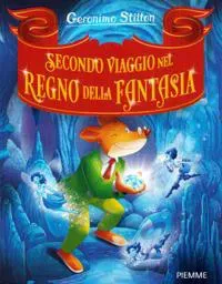 The Second Journey Through the Kingdom of Fantasy (Italienska)