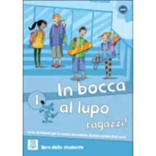 In bocca al lupo, ragazzi! 1