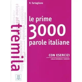 Le prime 3000 parole italiane con esercizi