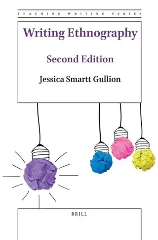 Writing Ethnography (Second Edition)