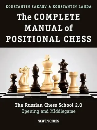 Complete Manual of Positional Chess Volume 1