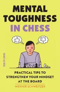 Mental Toughness in Chess