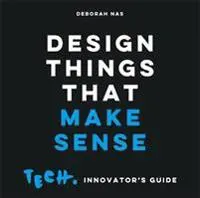 Design Things that Make Sense