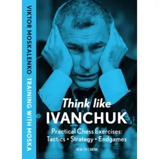 Think Like Ivanchuk