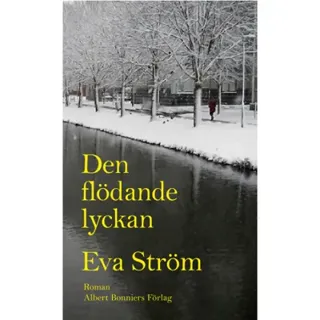 Den flödande lyckan