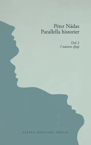 Parallella historier. Del 2. I nattens djup