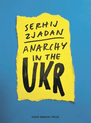 Anarchy in the UKR
