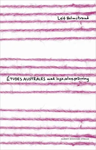 Études australes med inga solars prövning