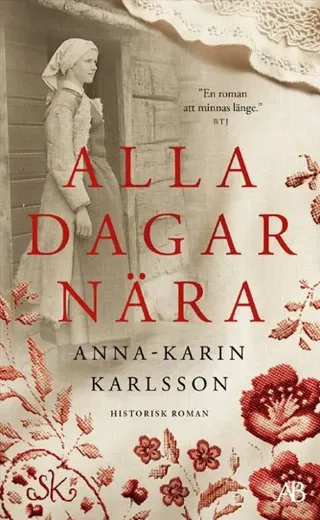Alla dagar nära