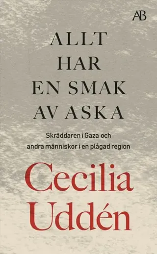 Allt har en smak av aska