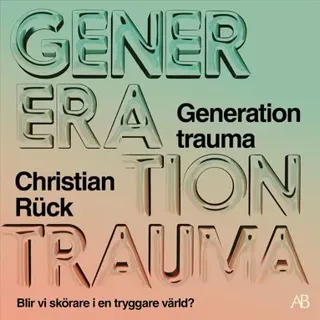 Generation trauma