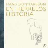 En herrelös historia av Albert Bonniers Förlag