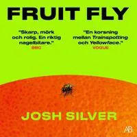 Fruit fly (svensk utgåva) av Albert Bonniers Förlag