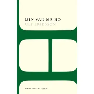 Min vän Mr Ho