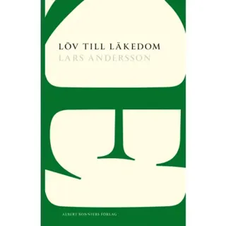 Löv till läkedom