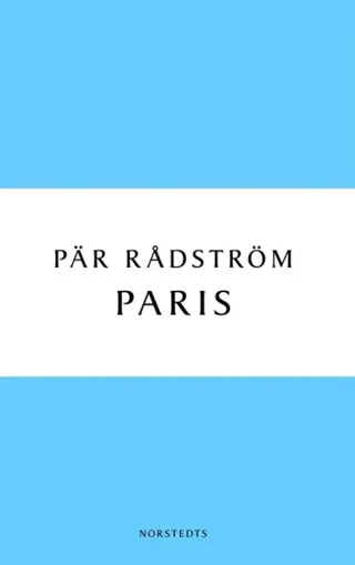 Paris : en kärleksroman