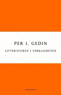 Litteraturen i verkligheten : om bokmarknadens historia och framtid
