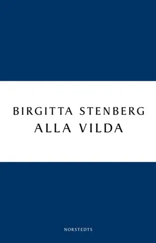 Alla vilda
