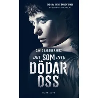 Det som inte dödar oss