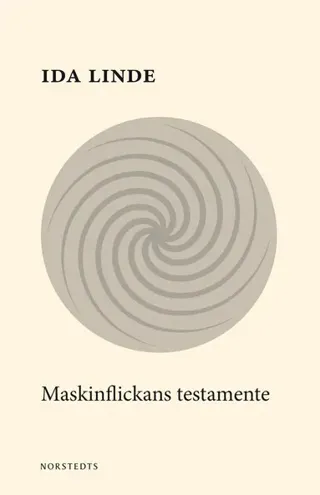 Maskinflickans testamente