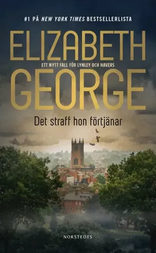 Det straff hon förtjänar