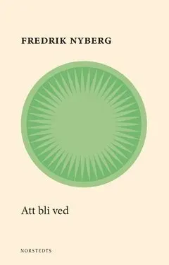 Att bli ved