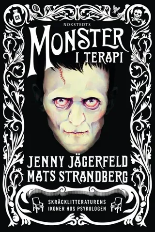 Monster i terapi : Skräcklitteraturens ikoner hos psykologen