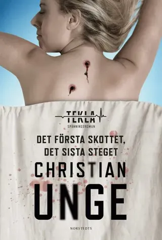 Det första skottet, det sista steget