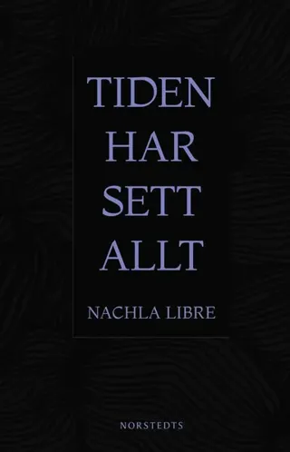 Tiden har sett allt