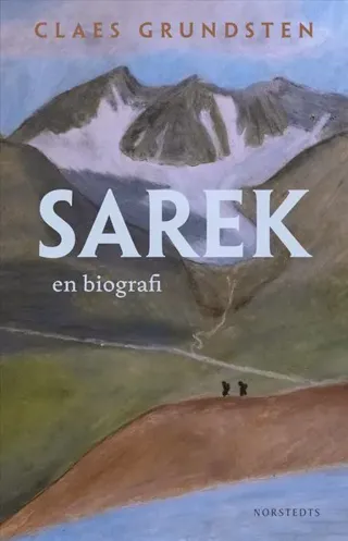 Sarek - En Biografi (Bok / Inbunden)