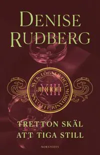Tretton skäl att tiga still