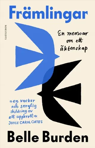 Främlingar - En Memoar Om Ett Äktenskap