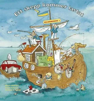 Ett skepp kommer lastat Bildordbok 1