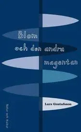 Blom och den andra magentan